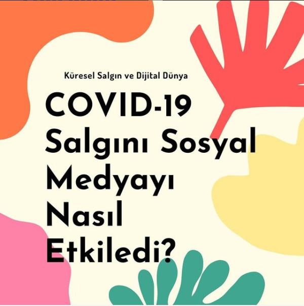 Covid-19 Salgını Sosyal Medyayı Nasıl Etkiledi?